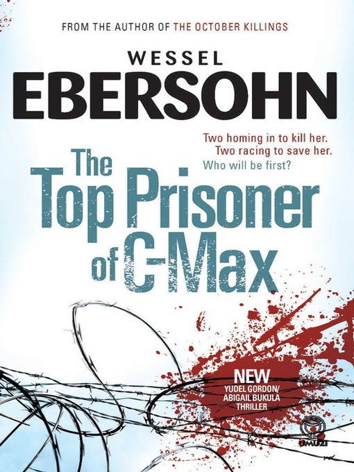 Title details for The Top Prisoner of C-Max by Wessel Ebersohn - Available